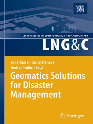 cover image of Geomatics Solutions for Disaster Management